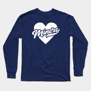 Vintage Miners School Spirit // High School Football Mascot // Go Miners Long Sleeve T-Shirt